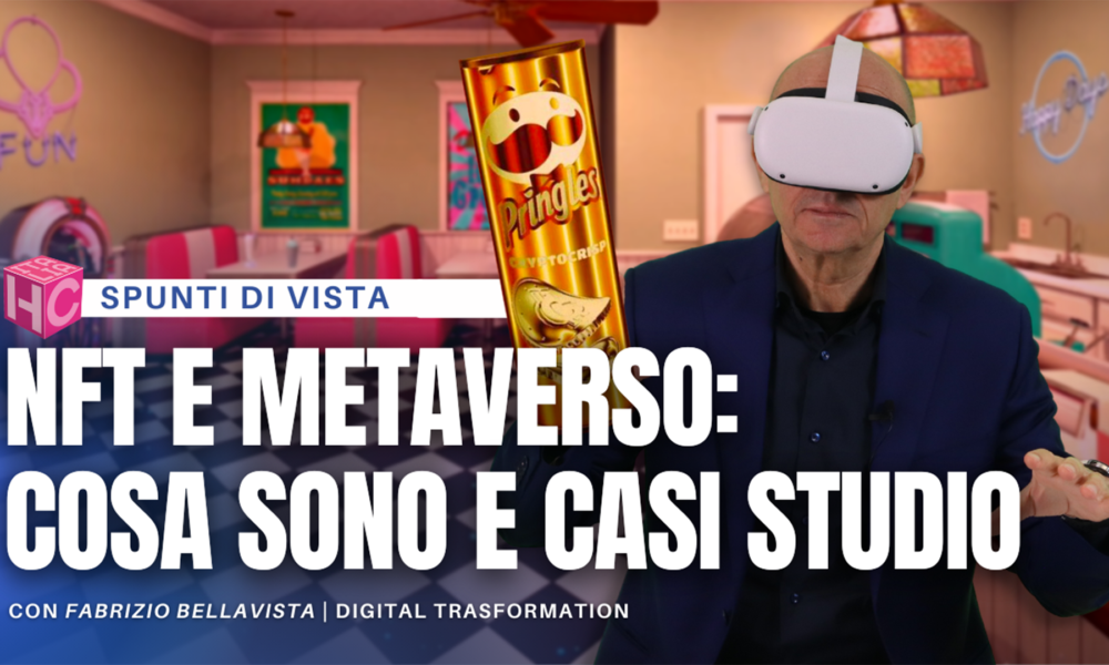 NFT e Metaverso: cosa sono e casi di studio | Horeca Channel Italia ...